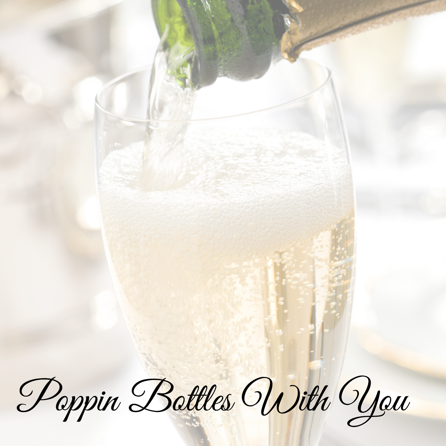 Poppin Bottles with You-Wax Melt Snap Bar